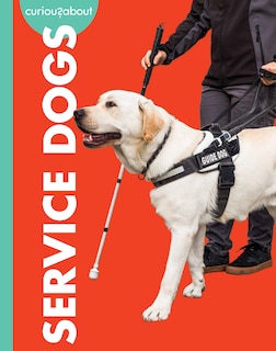 Couverture_Curious about Service Dogs