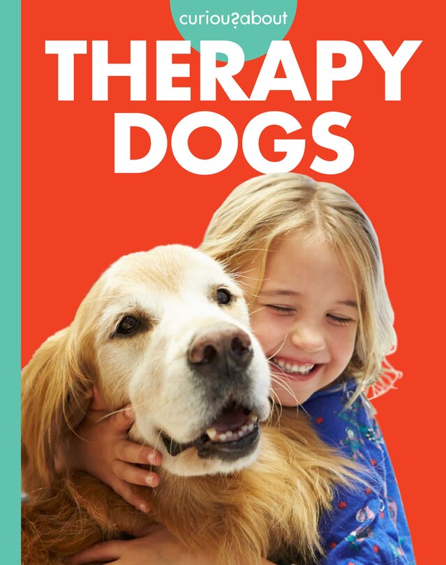 Front cover_Curious about Therapy Dogs