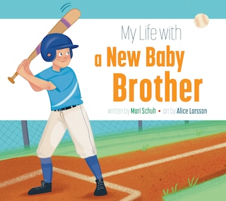 Front cover_My Life with a New Baby Brother