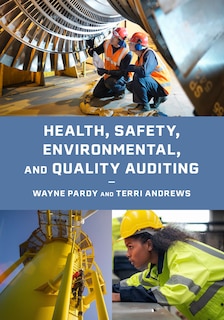 Front cover_Health, Safety, Environmental, and Quality Auditing