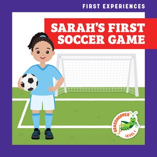 Front cover_Sarah's First Soccer Game