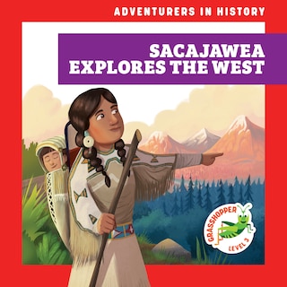 Front cover_Sacajawea Explores the West