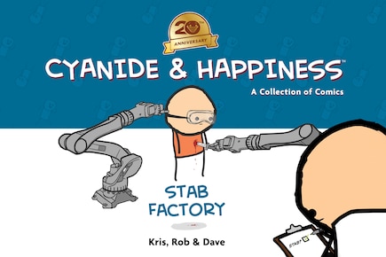 Cyanide & Happiness: Stab Factory (20th Anniversary Edition)