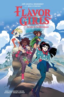 Front cover_Flavor Girls: Return to the Mothership