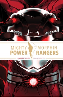 Couverture_Mighty Morphin Power Rangers: Darkest Hour Deluxe Edition