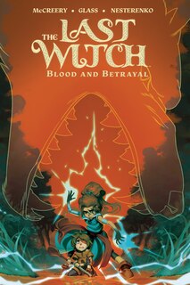 Front cover_The Last Witch: Blood & Betrayal