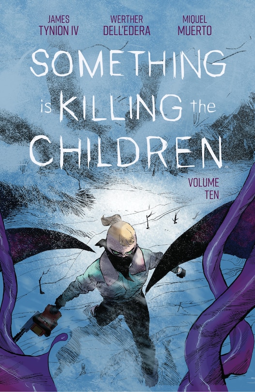 Front cover_Something is Killing the Children Vol. 10