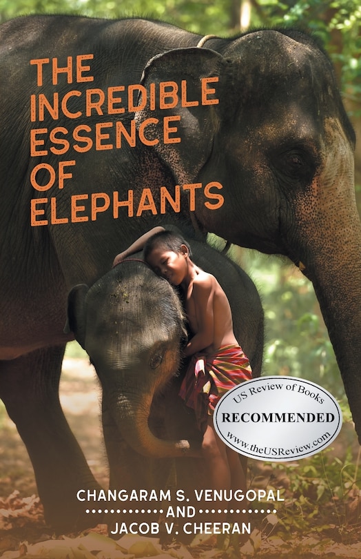 Front cover_The Incredible Essence of Elephants