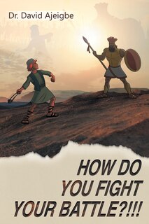 Front cover_How Do You Fight Your Battle?!!!