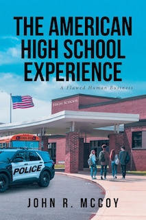 Front cover_The American High School Experience