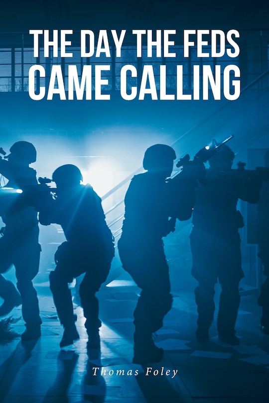 Couverture_The Day the Feds Came Calling