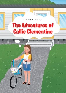 Front cover_The Adventures of Callie Clementine