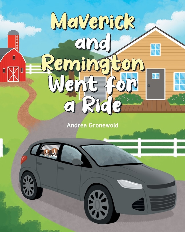 Front cover_Maverick and Remington Went for a Ride