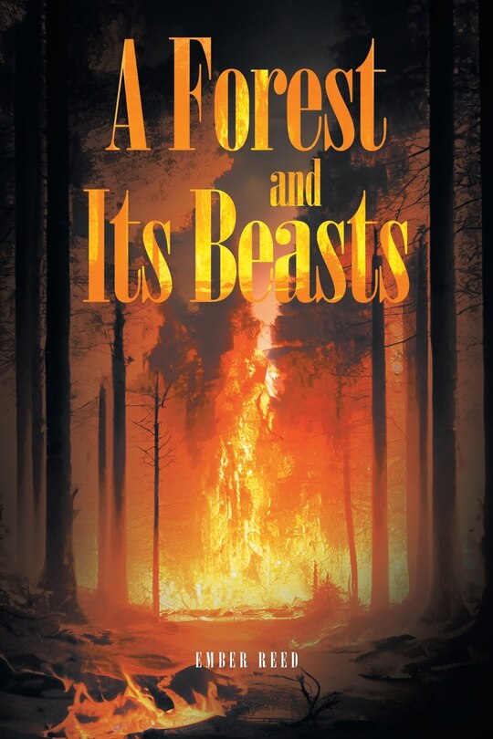 Front cover_A Forest and Its Beasts