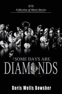 Front cover_Some Days are Diamonds