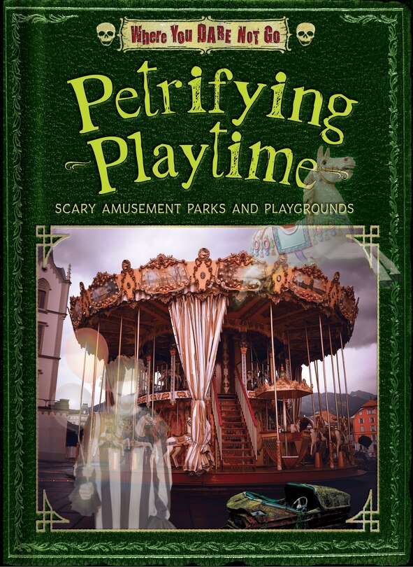 Front cover_Petrifying Playtime