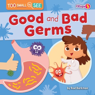 Couverture_Good and Bad Germs