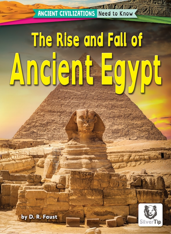 Front cover_The Rise and Fall of Ancient Egypt