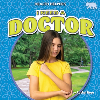 Front cover_I Need a Doctor