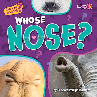 Front cover_Whose Nose?