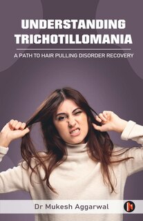 Couverture_Understanding Trichotillomania
