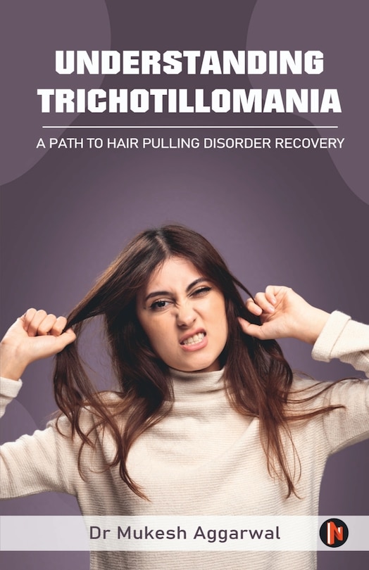 Couverture_Understanding Trichotillomania