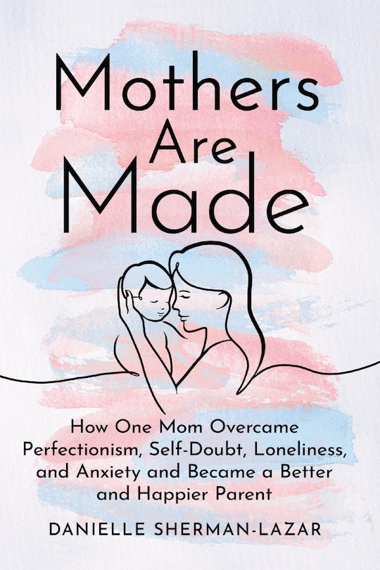 Front cover_Mothers are Made