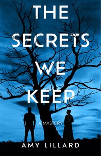 Front cover_The Secrets We Keep