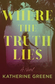 Front cover_Where the Truth Lies