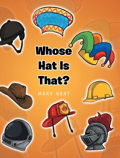 Front cover_Whose Hat is That?