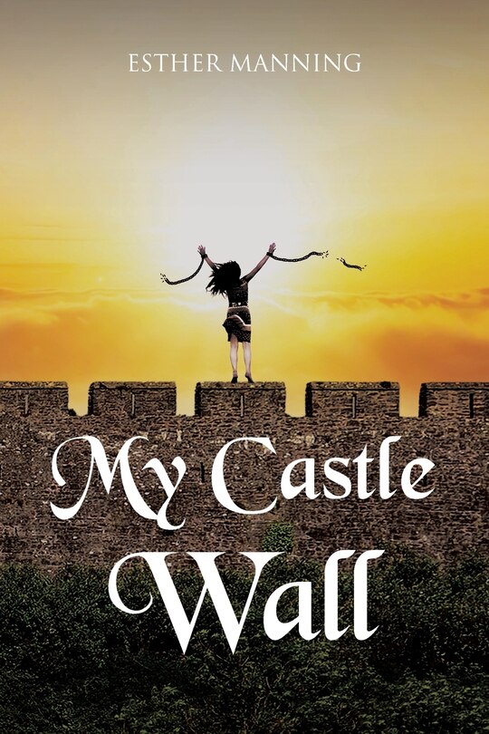 Couverture_My Castle Wall