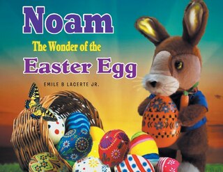 Couverture_Noam The Wonder of the Easter Egg