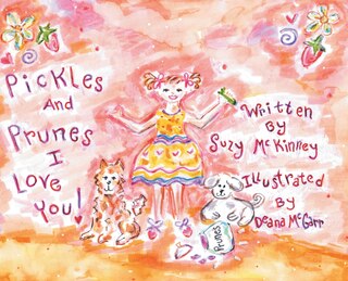 Front cover_Pickles and Prunes, I Love You