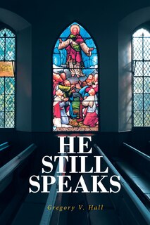 Couverture_He Still Speaks