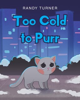 Front cover_Too Cold to Purr