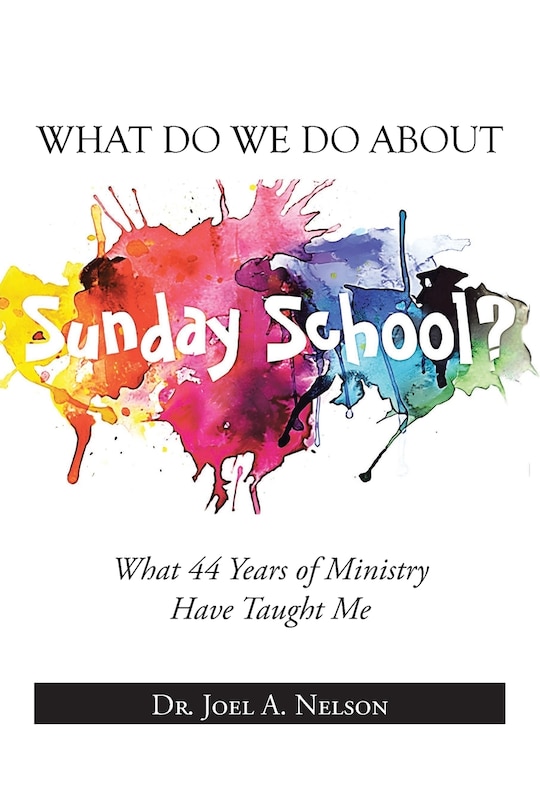 Couverture_What Do We Do About Sunday School?