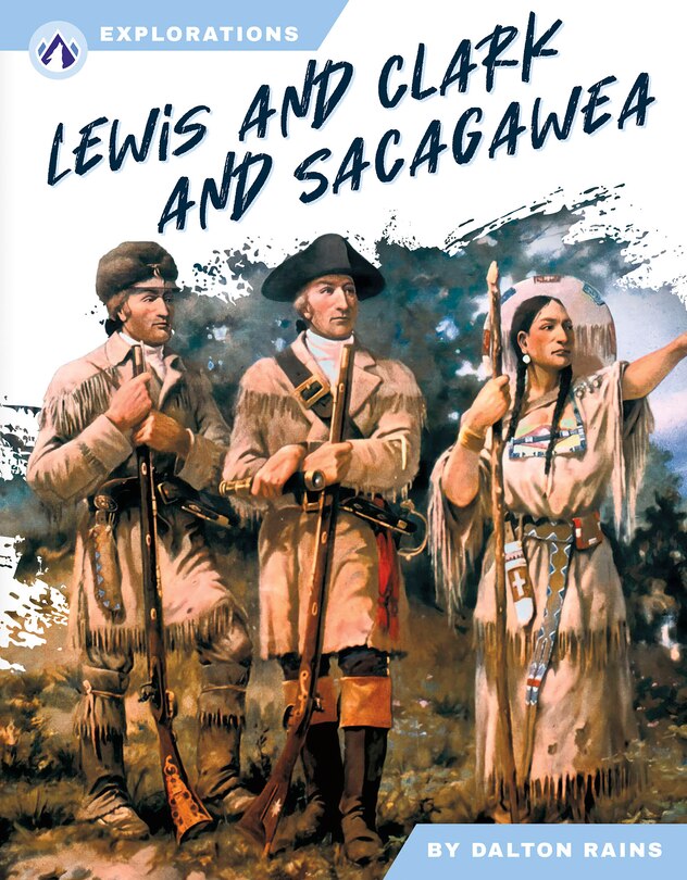 Front cover_Lewis and Clark and Sacagawea
