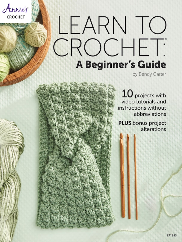 Couverture_Learn to Crochet: A Beginner's Guide