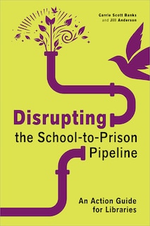 Couverture_Disrupting the School-to-Prison Pipeline