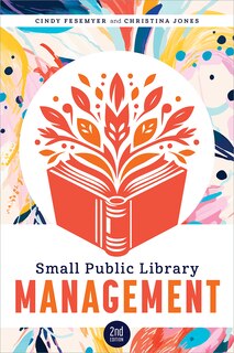 Front cover_Small Public Library Management, Second Edition