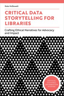 Front cover_Critical Data Storytelling for Libraries