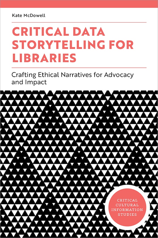 Front cover_Critical Data Storytelling for Libraries