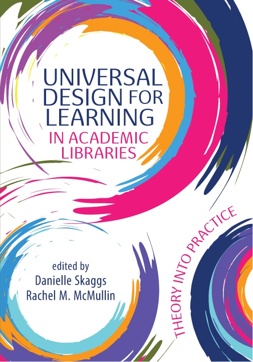Front cover_Universal Design for Learning in Academic Libraries: