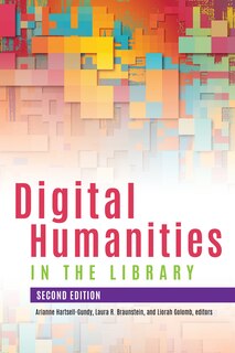 Couverture_Digital Humanities in the Library, Second Edition