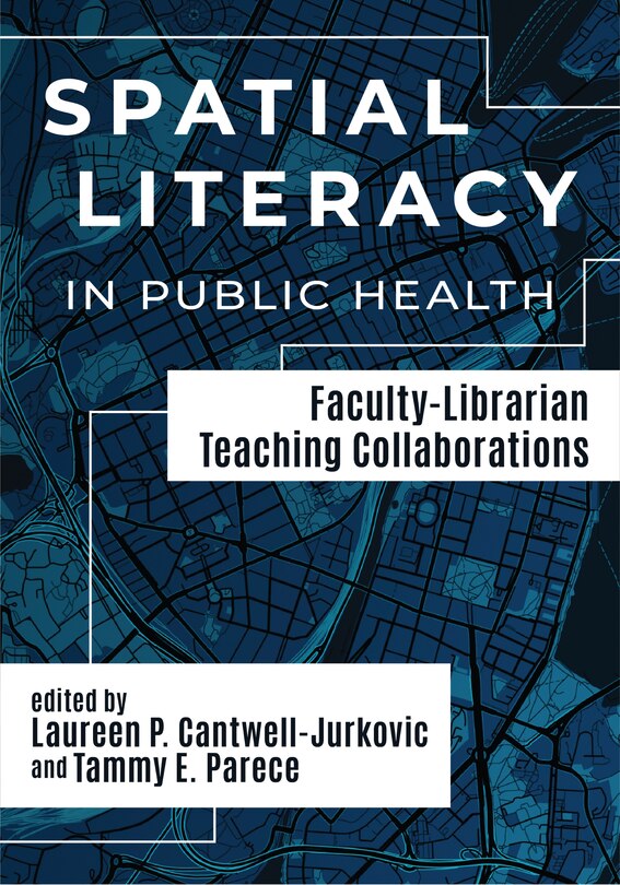 Front cover_Spatial Literacy in Public Health: