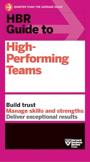 Couverture_HBR Guide to High-Performing Teams