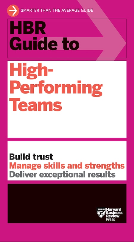 Couverture_HBR Guide to High-Performing Teams