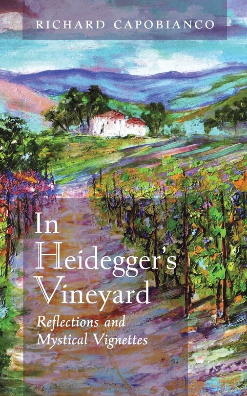 Front cover_In Heidegger's Vineyard