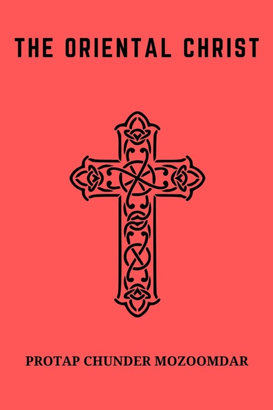 Front cover_The Oriental Christ