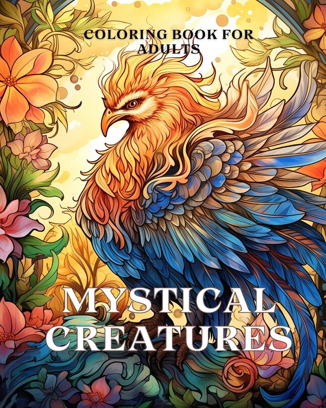 Couverture_Mystical Creatures Coloring Book for Adults
